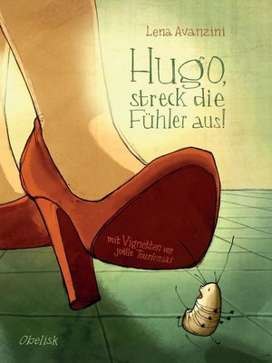 cover image of Hugo, streck die Fühler aus!